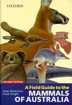 Field guide to mammals of Australia 