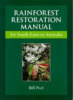 Rainforest restoration manual